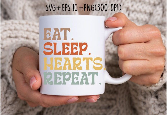 Eat Sleep Hearts Repeat Svg Typography Review