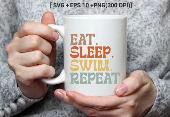 Eat Sleep Swim Repeat Svg Typography Review