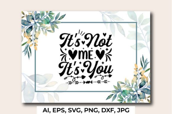 It's Not Me It's You Valentine Craft Review