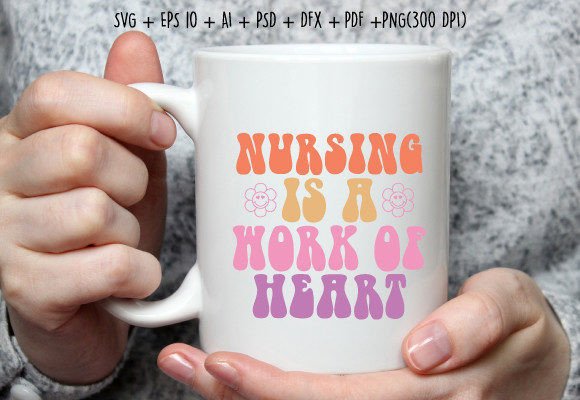 Nursing is a Work of Heart Nurse Svg Review