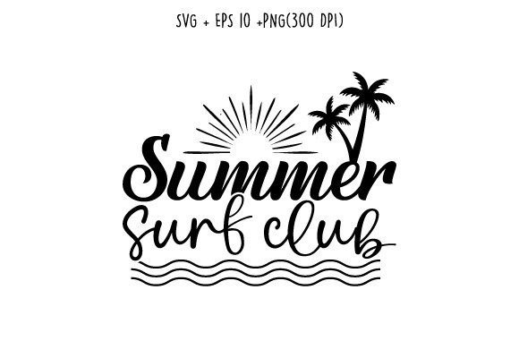 Summer Surf Club Svg T Shirt Design Review